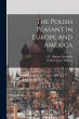 The Polish Peasant In Europe And America - Bild 1