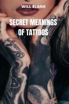 Cover SECRET MEANINGS OF TATTOOS