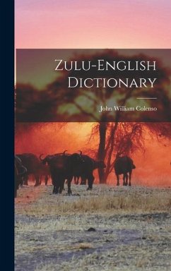 Zulu-English Dictionary - Colenso, John William