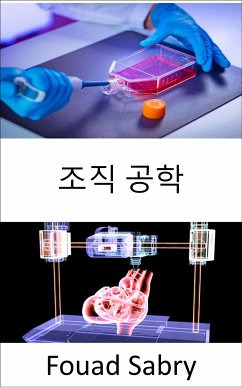 조직 공학 (eBook, ePUB) - Sabry, Fouad