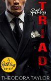 Ruthless Triad - the COMPLETE boxset collection (eBook, ePUB)