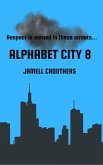 Alphabet City 8 (eBook, ePUB)