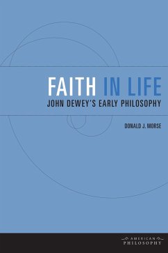 Faith in Life (eBook, PDF) - Morse, Donald J.