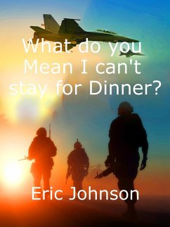 What Do You Mean I Can't Stay For Dinner? (Alexei Karmarov, #2) (eBook, ePUB) - Johnson, Eric
