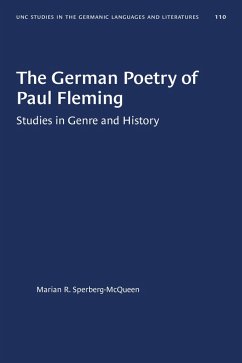 The German Poetry of Paul Fleming (eBook, ePUB) - Sperberg-Mcqueen, Marian R.