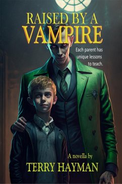 Raised by a Vampire (eBook, ePUB) - Hayman, Terry