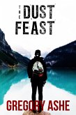 The Dust Feast (Hollow Folk, #3) (eBook, ePUB)