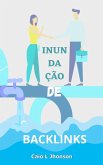 Inundação de Backlinks (eBook, ePUB)