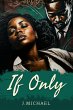 If Only (Don't Stray, #1) (eBook, ePUB) - Bild 1