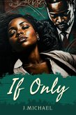 If Only (Don't Stray, #1) (eBook, ePUB)