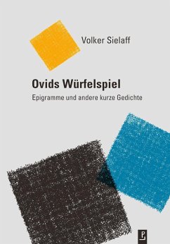 Ovids Würfelspiel - Sielaff, Volker