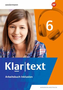 Klartext 6. Arbeitsbuch Inklusion. Differenzierende Ausgabe für Nordrhein-Westfalen