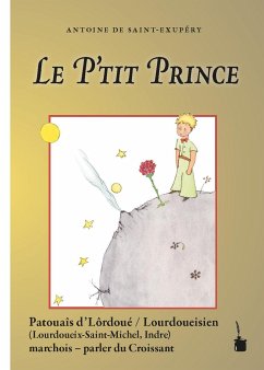 Le P'tit Prince - Saint Exupéry, Antoine de;Quint, Nicolas