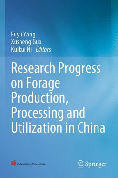 Research Progress on Forage Production, Processing and Utilization in China