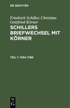 1784-1788 (eBook, PDF) - Schiller, Friedrich; Körner, Christian Gottfried