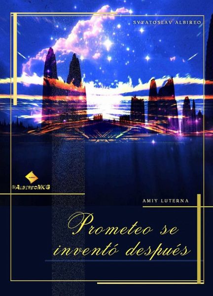 Prometeo se inventó después (eBook, ePUB) Prometeo se inventó después (eBook, ePUB)