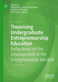 Theorising Undergraduate Entrepreneurship Education