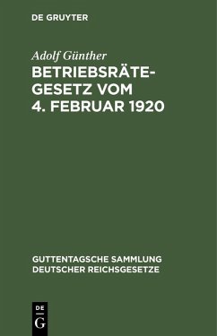 Cover Betriebsrätegesetz vom 4. Februar 1920 (eBook, PDF)