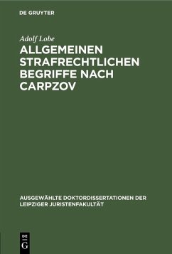 Cover Allgemeinen strafrechtlichen Begriffe nach Carpzov (eBook, PDF)
