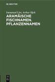 Aramäische Fischnamen. Pflanzennamen (eBook, PDF)