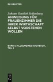 Allgemeines Kochbuch, Teil 2 (eBook, PDF)
