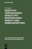Gerichtsverfassungsgesetz mit Einführungsgesetz und Nebengesetzen (eBook, PDF)