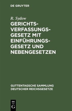 Cover Gerichtsverfassungsgesetz mit Einführungsgesetz und Nebengesetzen (eBook, PDF)
