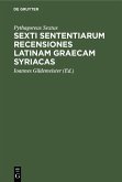 Sexti sententiarum recensiones latinam graecam syriacas (eBook, PDF)