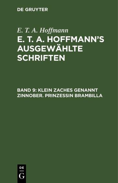 Klein Zaches genannt Zinnober. Prinzessin Brambilla (eBook, PDF)
