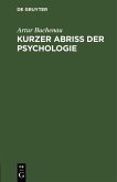 Kurzer Abriß der Psychologie (eBook, PDF)