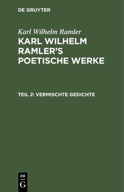 Vermischte Gedichte (eBook, PDF) - Ramler, Karl Wilhelm