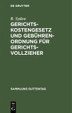 Gerichtskostengesetz und Gebührenordnung für Gerichtsvollzieher (eBook, PDF)