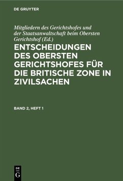 Entscheidungen des Obersten Gerichtshofes für die Britische Zone in Zivilsachen. Band 2, Heft 1 (eBook, PDF)