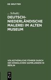Deutsch-Niederländische Malerei im Alten Museum (eBook, PDF)