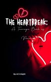 The Heartbreak: A Teenage Book of Poems (eBook, ePUB)