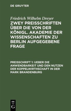 Ueber die Anwendbarkeit und den Nutzen der Koppelwirthschaft in der Mark Brandenburg (eBook, PDF) - Dreher, Friedrich Wilhelm