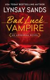 Bad Luck Vampire (eBook, ePUB)