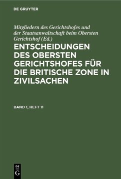 Entscheidungen des Obersten Gerichtshofes für die Britische Zone in Zivilsachen. Band 1, Heft 1 (eBook, PDF)