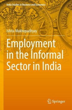 Employment in the Informal Sector in India - Mukhopadhyay, Ishita