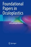 Foundational Papers in Oculoplastics