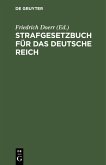 Strafgesetzbuch für das Deutsche Reich (eBook, PDF)