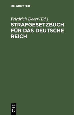 Strafgesetzbuch für das Deutsche Reich (eBook, PDF)