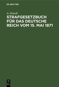 Cover Strafgesetzbuch für das Deutsche Reich vom 15. Mai 1871 (eBook, PDF)