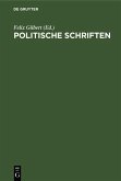 Politische Schriften (eBook, PDF) Politische Schriften (eBook, PDF)