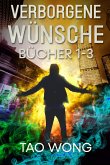 Verborgene Wünsche Bücher 1 - 3 (eBook, ePUB)
