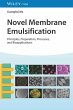 Novel Membrane Emulsification - Bild 1