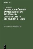 Biblische Geschichten (eBook, PDF)
