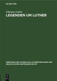 Legenden um Luther (eBook, PDF)