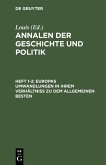 Europas Umwandlungen in ihrem Verhältniß zu dem allgemeinen Besten (eBook, PDF)