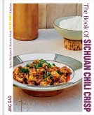 The Book of Sichuan Chili Crisp (eBook, ePUB)
